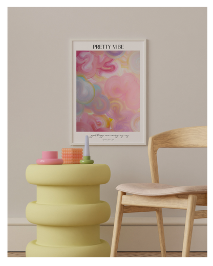 PRETTY VIBE | Poster-Self Love Collection